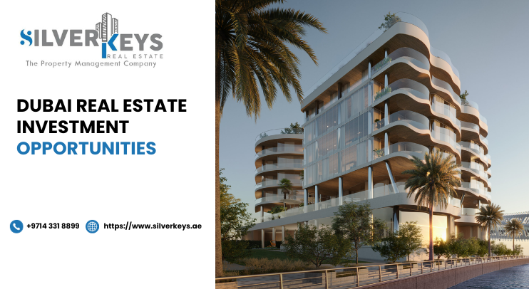 Dubai Real Estate Investment Opportunities
