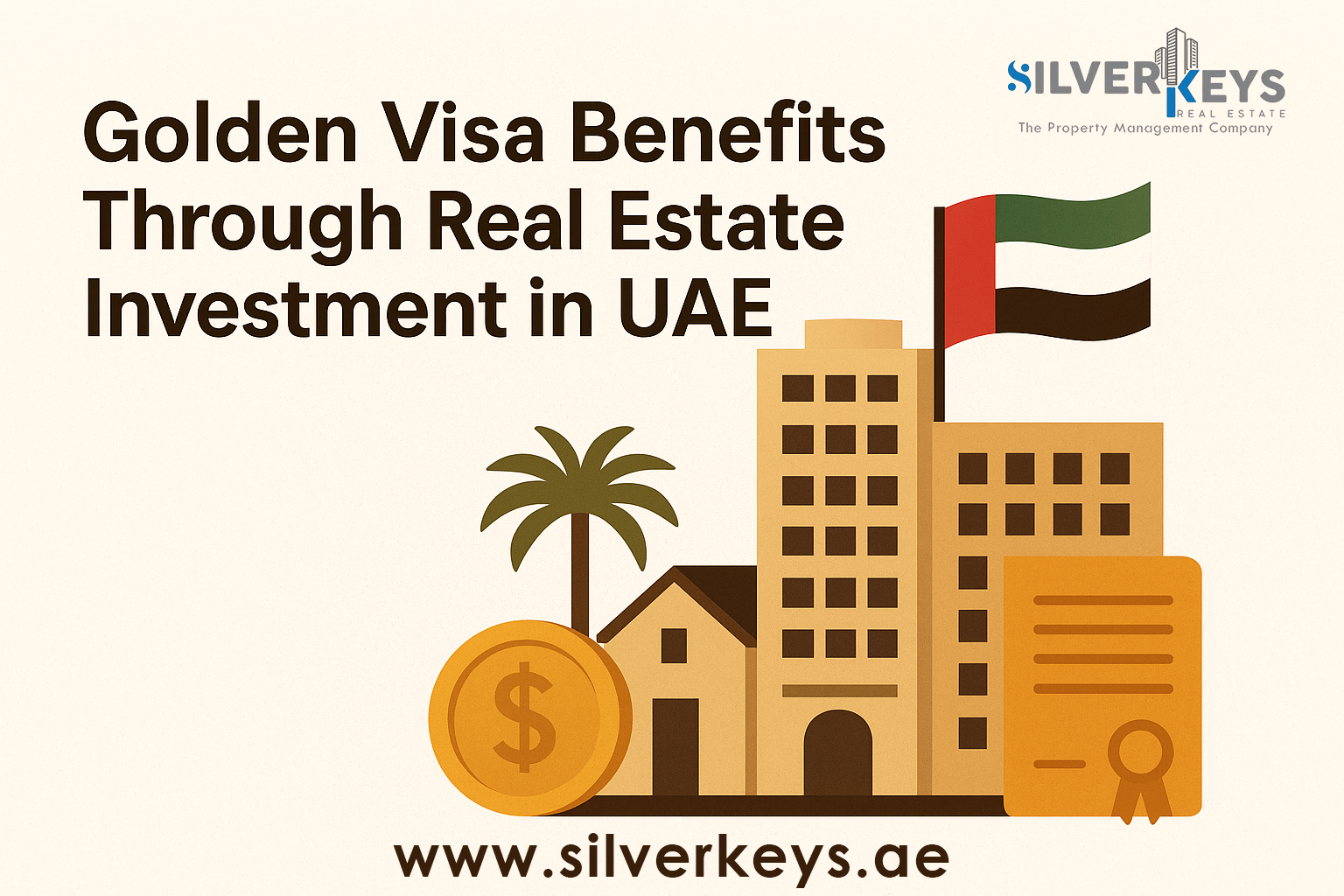 Golden Visa Benefits Through Real Estate Investment in UAE