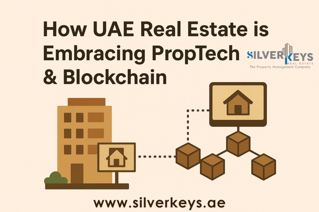 How UAE Real Estate is Embracing PropTech & Blockchain